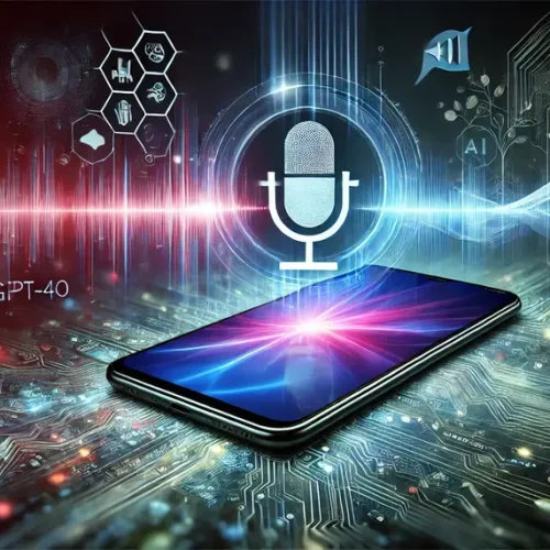 Chat GPT-4o’s Audio Input Feature: The Game-Changing Impact on Smartphone Communication